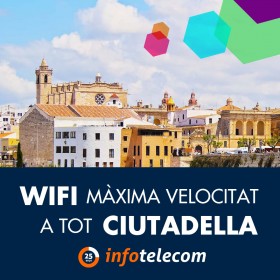 Wifi a máxima velocidad en toda Ciutadella con fibra o antenas